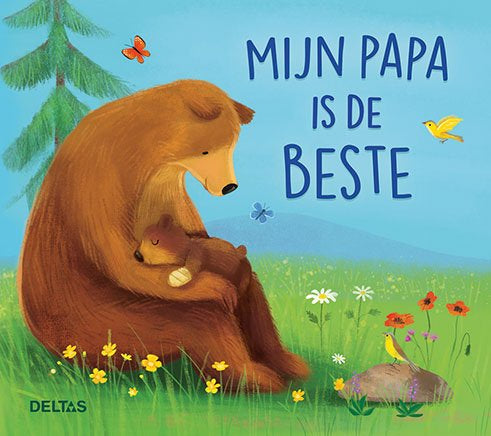 Mijn Papa is de Beste | Lief Kinderboekje over Troosten & Knuffelen